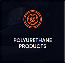POLYURETHANE PRODUCTS
